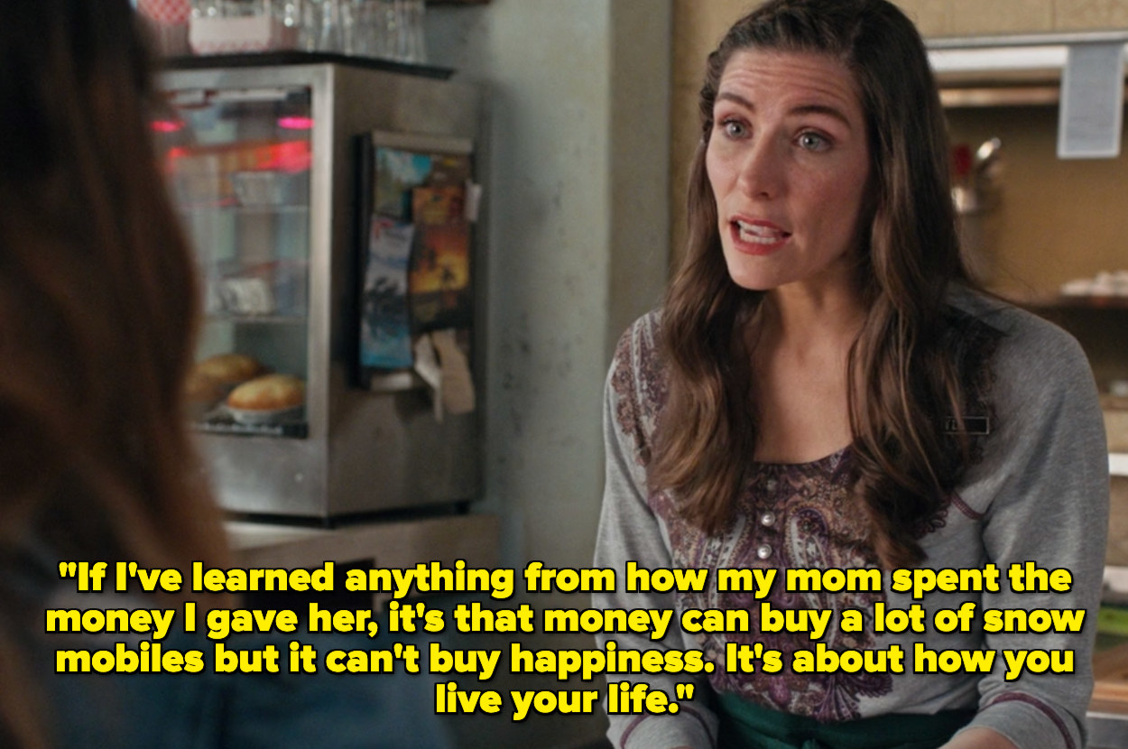 Twyla saying that money can't buy happiness